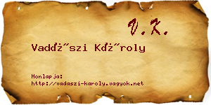 Vadászi Károly névjegykártya